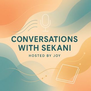 Conversations with Sekani podcast cover